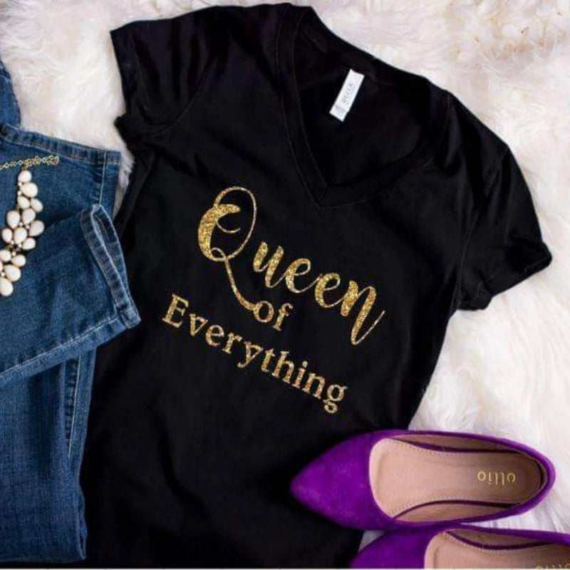 Queen of Everything Shirt
