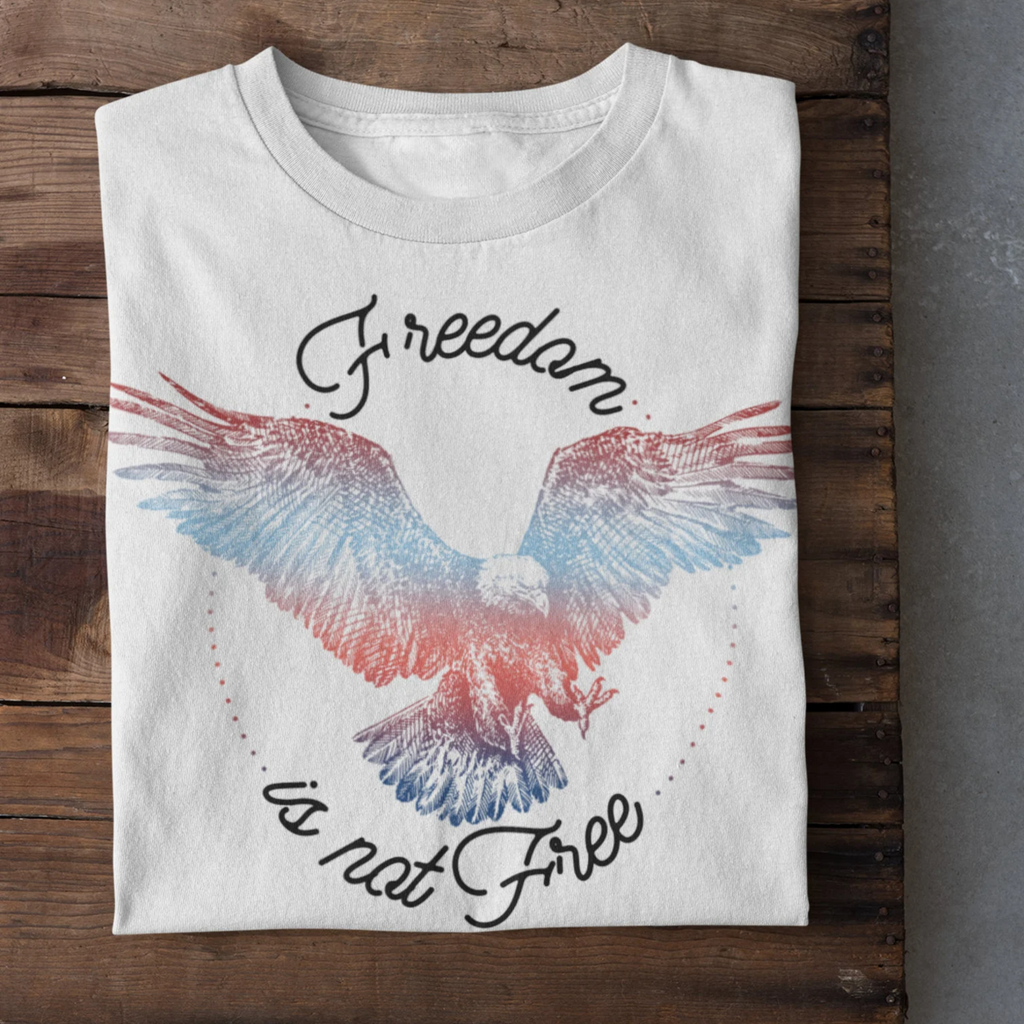 Women's Retro Freedom Is Not Free T-Shirt | Girl's Best Printed Design T-Shirt | Best Ideal Gift for Tees Your Friends & Family