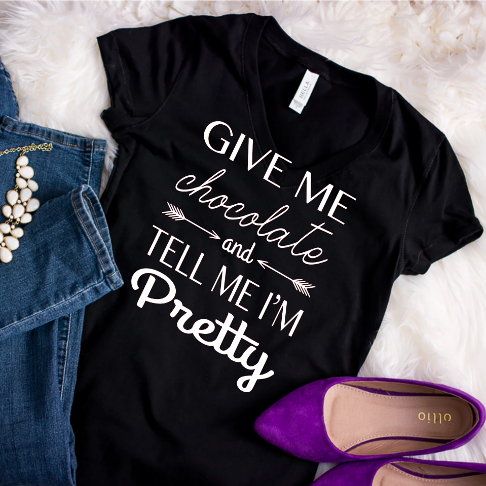 give me chocolate and tell me I'm pretty ladies tank