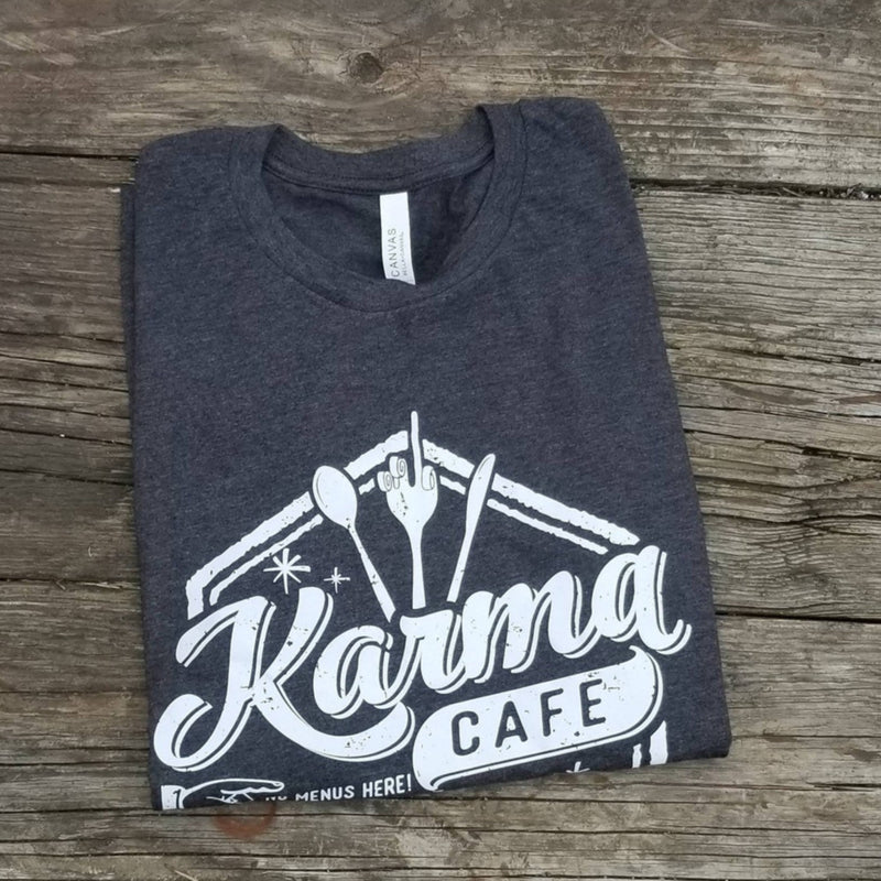Women Karma Cafe T-Shirt - Best Printed Design Tshirt Tees for Ladies Girls Friends & Family